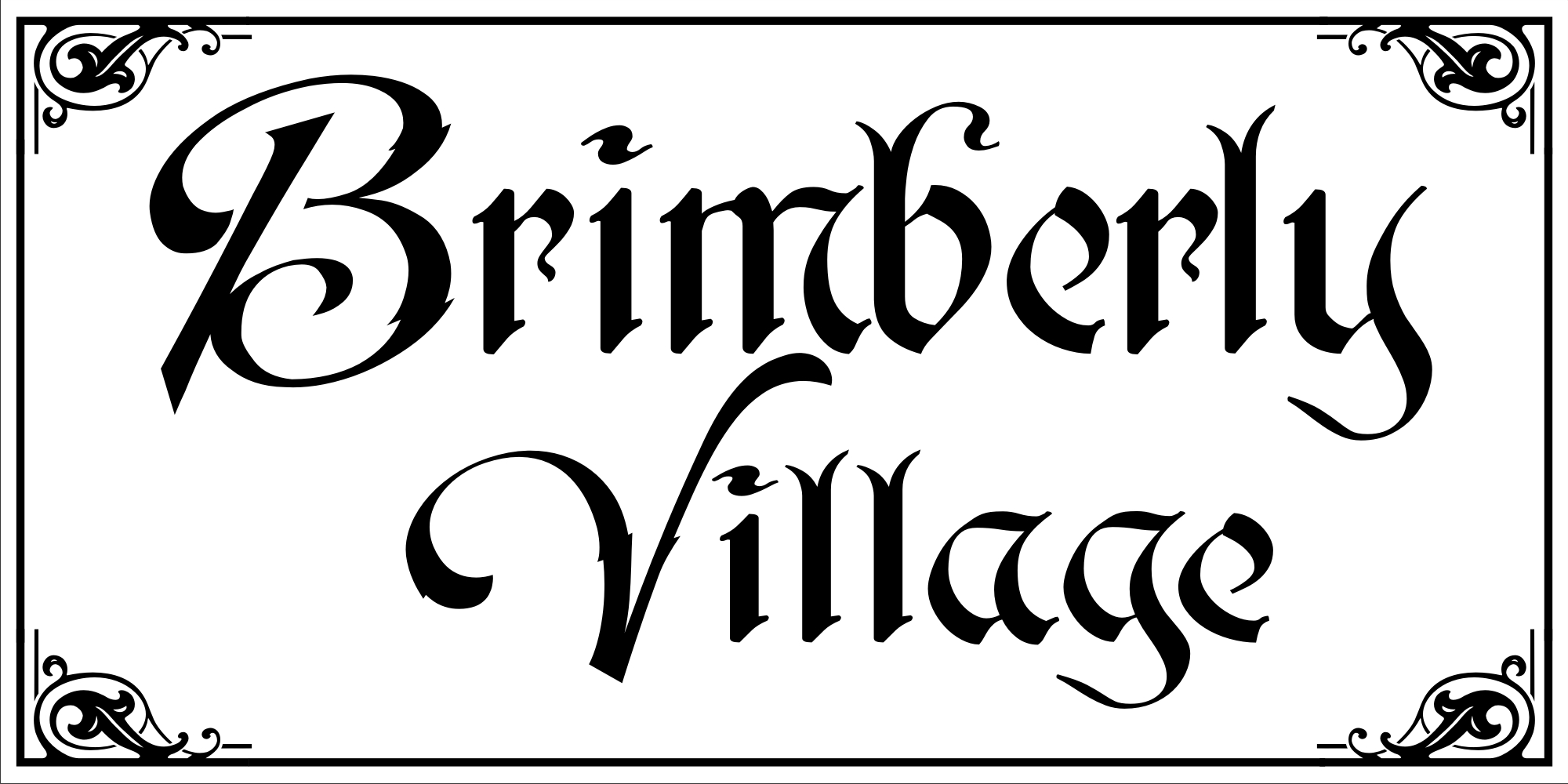 Brimberly Village Sign